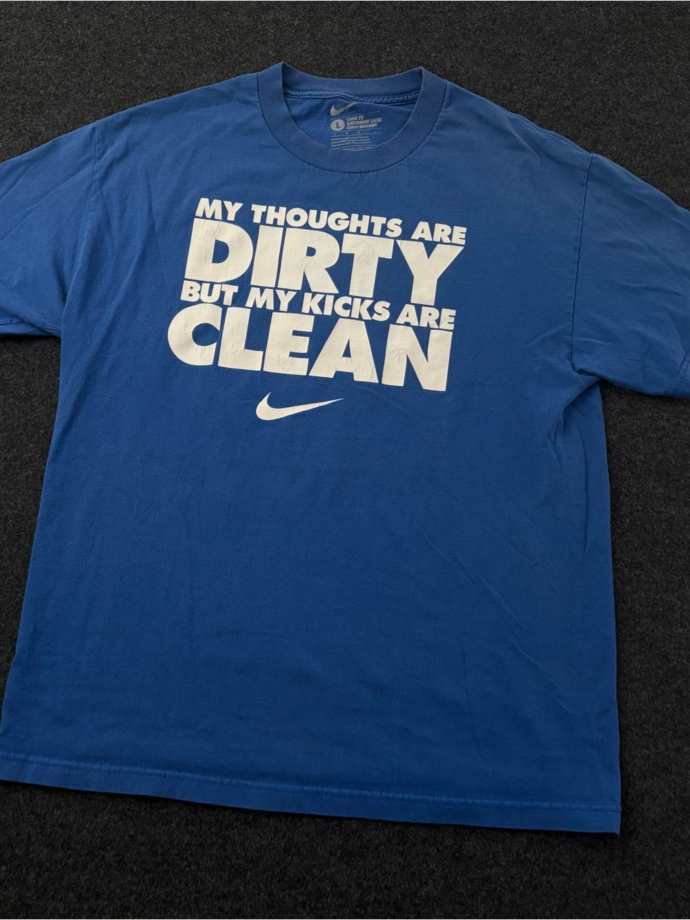 Nike Mens L Thoughts Are Dirty But Kicks Are Clean Funny Graphic T-Shirt Y2K